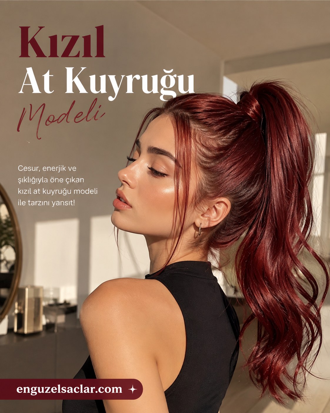 Kızıl saç tonları arasında yüksek toplanmış kızıl at kuyruğu modeli tarz olarak sunuluyor