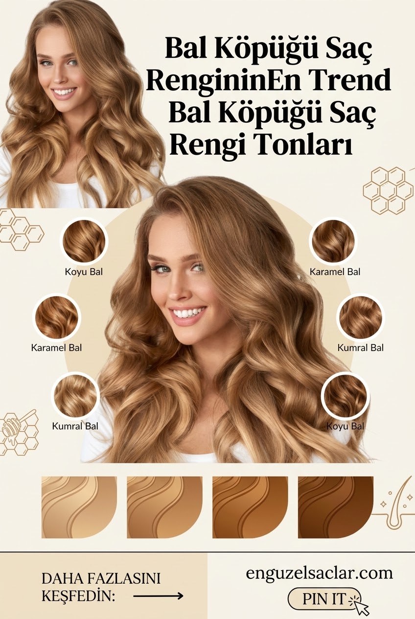 Bal Köpüğü Saç Rengi İçin İlham Veren Tonlar