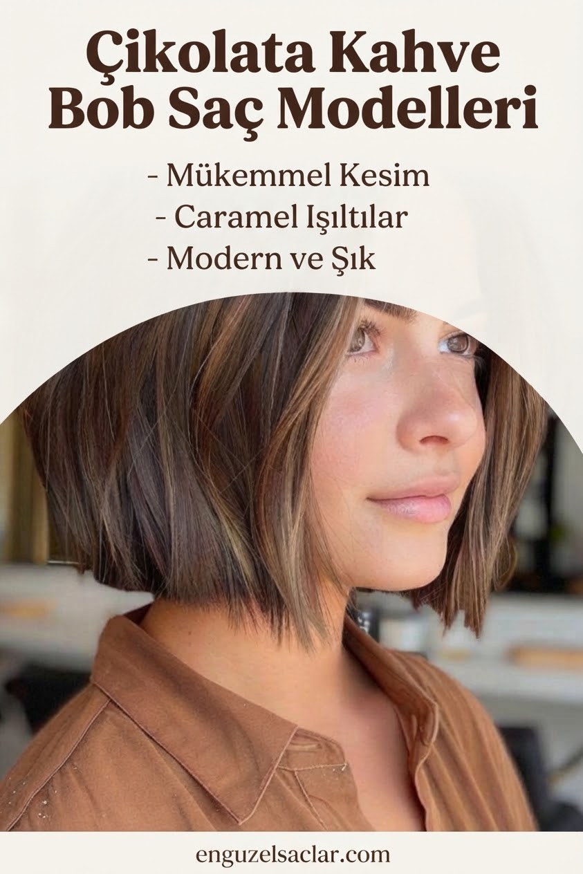 Çikolata Kahve Bob Saç Modelleri