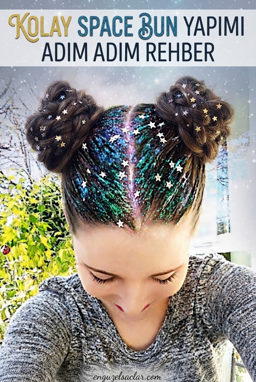 Kolay Space Bun Yapımı Adım Adım Rehber