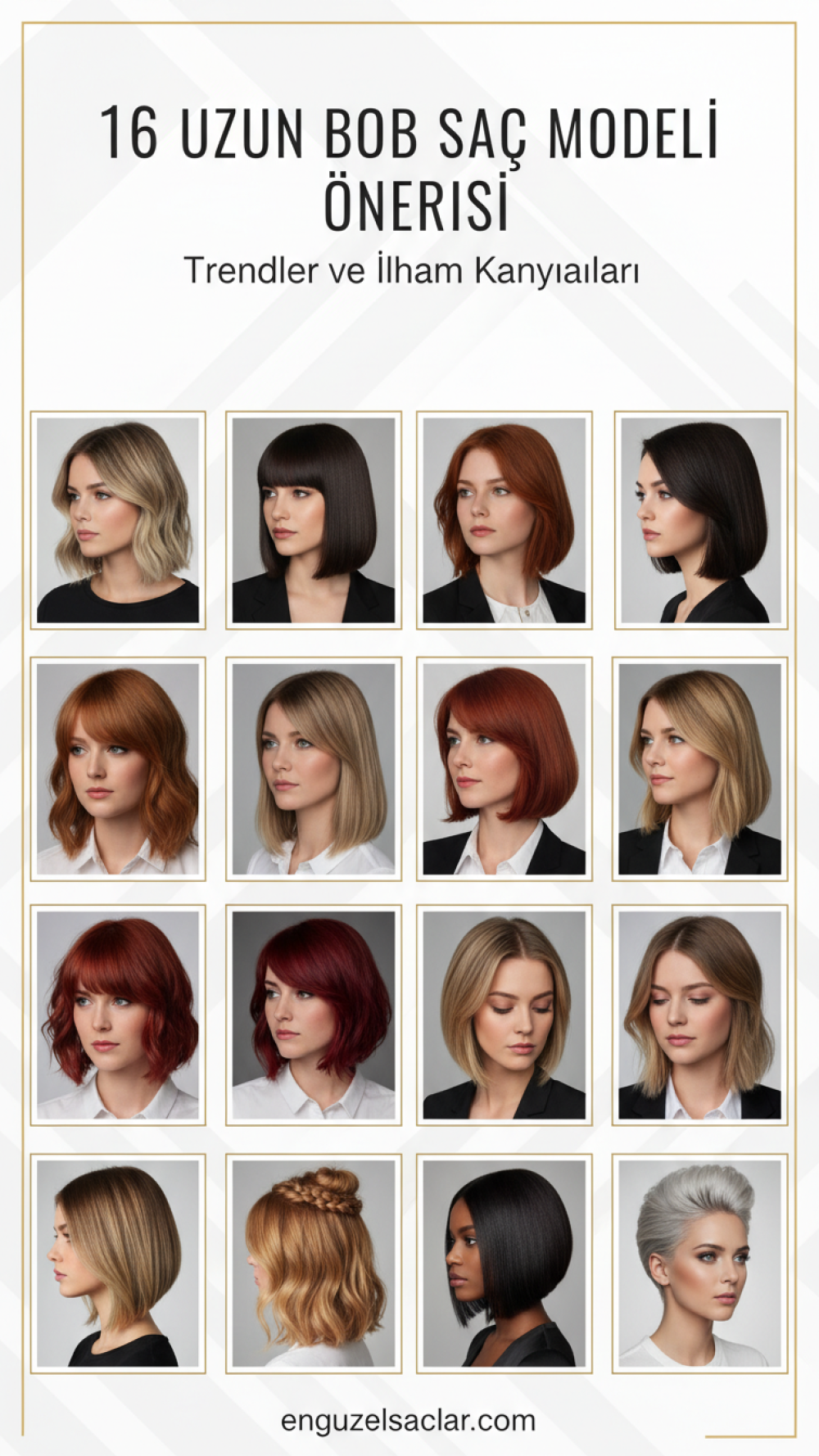 16 Uzun Bob Saç Modeli Önerisi